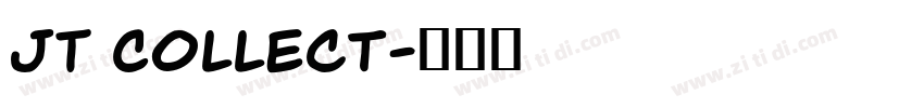 JT Collect字体转换